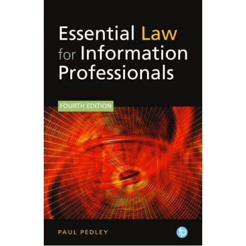 Essential Law for Information Professionals