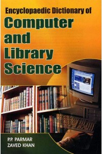 Encyclopaedic Dictionary of Computer and Library Science