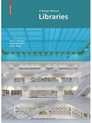 Libraries A Design Manual