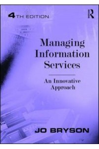 Managing Information Services An Innovative Approach