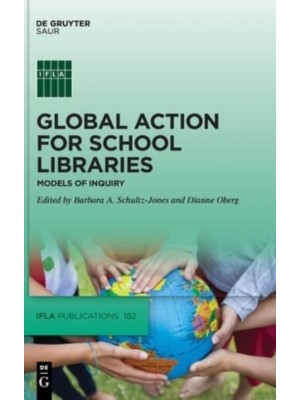 Global Action for School Libraries Models of Inquiry - IFLA Publications