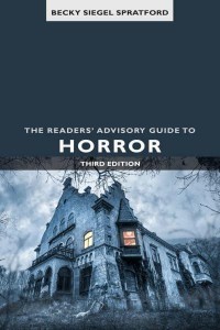 The Readers' Advisory Guide to Horror