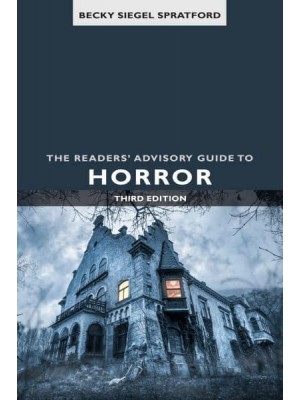 The Readers' Advisory Guide to Horror