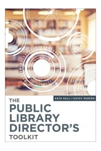The Public Library Director's Toolkit