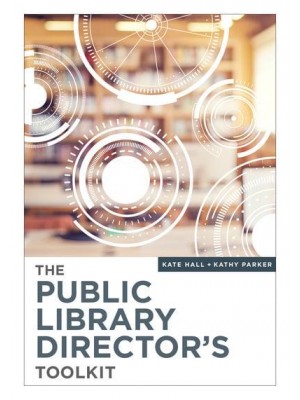 The Public Library Director's Toolkit