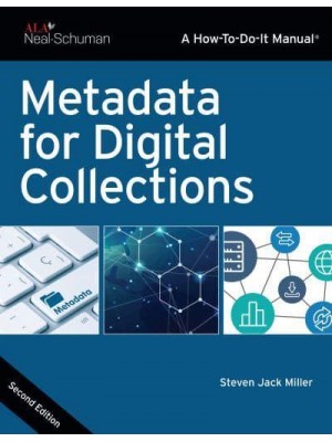 Metadata for Digital Collections - How-to-Do-It Manuals