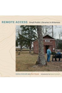 Remote Access Small Public Libraries in Arkansas
