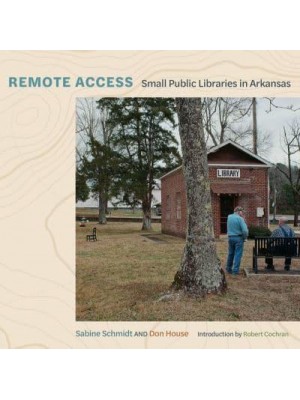 Remote Access Small Public Libraries in Arkansas