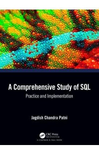 A Comprehensive Study of SQL Practice and Implementation