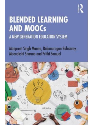 Blended Learning and MOOCs A New Generation Education System