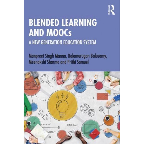 Blended Learning and MOOCs A New Generation Education System