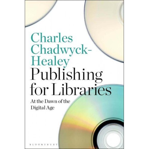 Publishing for Libraries At the Dawn of the Digital Age