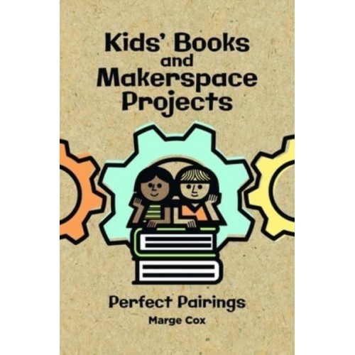 Kids' Books and Makerspace Projects Perfect Pairings
