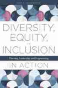 Diversity, Equity, and Inclusion in Action Planning, Leadership, and Programming