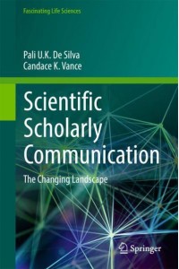 Scientific Scholarly Communication : The Changing Landscape - Fascinating Life Sciences