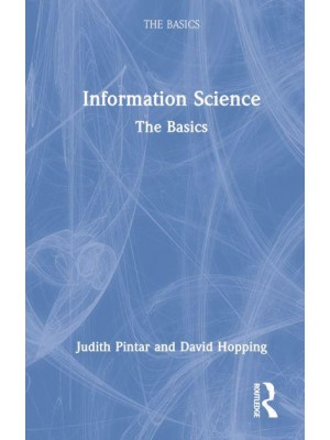 Information Science The Basics - The Basics