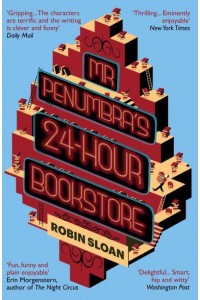 Mr. Penumbra's 24-Hour Bookstore