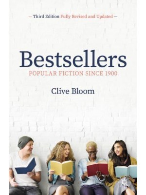 Bestsellers: Popular Fiction Since 1900