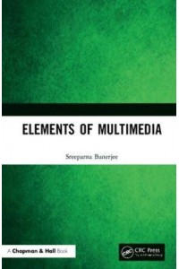 Elements of Multimedia