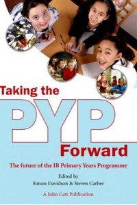 Taking the PYP Forward - Taking It Forward