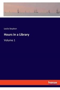 Hours in a Library:Volume 1