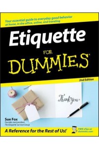 Etiquette for Dummies