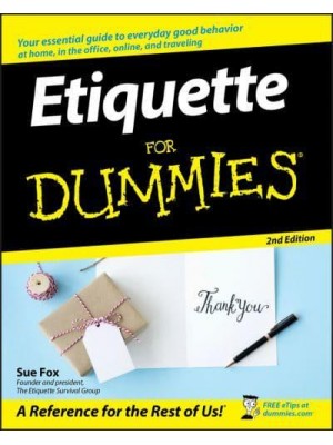 Etiquette for Dummies