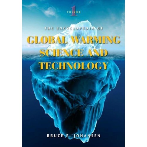 The Encyclopedia of Global Warming Science and Technology - Non-Series