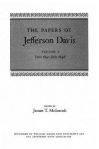 The Papers of Jefferson Davis. Vol.3 July 1846-December 1848