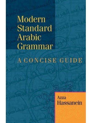 Modern Standard Arabic Grammar A Concise Guide