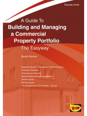 A Guide to Building and Managing a Commercial Property Portfolio The Easyway