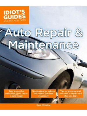 Auto Repair & Maintenance - Idiot's Guides