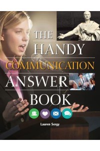 The Handy Communication Answer Book