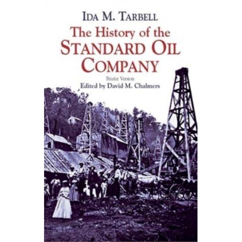 The History of the Standard Oil Company