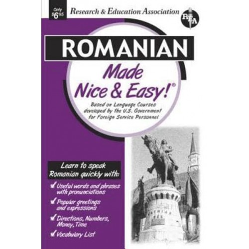 Romanian Made Nice & Easy! - REA's Language Series