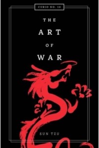 The Art of War Timeless Strategies for Success