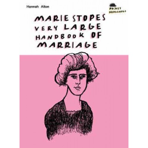 Marie Stopes' Very Large Handbook of Marriage