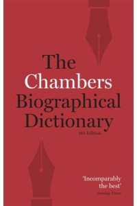 Chambers Biographical Dictionary