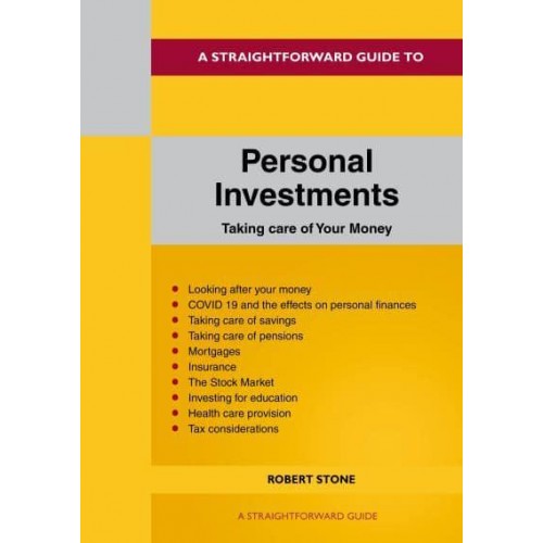 A Straightforward Guide to Personal Investments