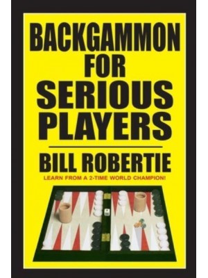Backgammon for Serious Players
