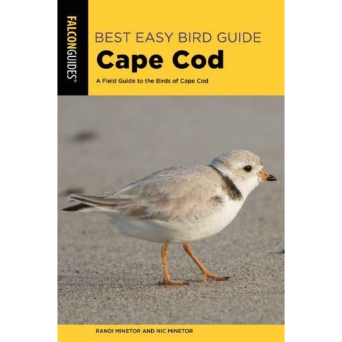 Best Easy Bird Guide Cape Cod A Field Guide to the Birds of Cape Cod - Best Easy Bird Guide Series