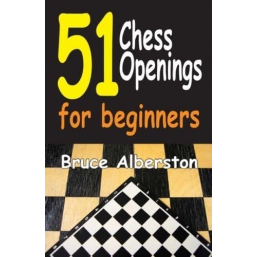 51 Chess Openings for Beginners