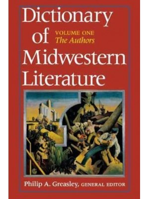 Dictionary of Midwestern Literature