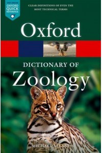 A Dictionary of Zoology - Oxford Quick Reference