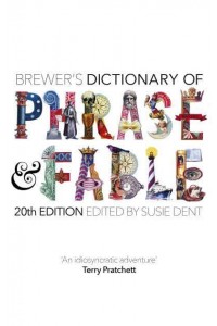 Brewer's Dictionary of Phrase and Fable