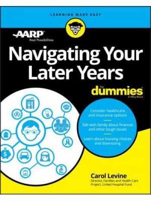Navigating Your Later Years - For Dummies