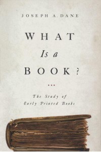 What Is a Book? The Study of Early Printed Books