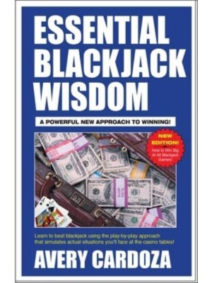 Essential Blackjack Wisdom