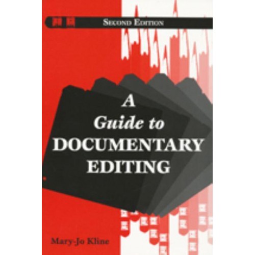 A Guide to Documentary Editing