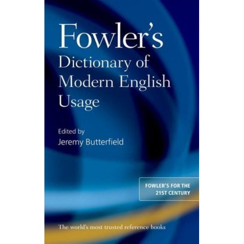 Fowler's Dictionary of Modern English Usage
